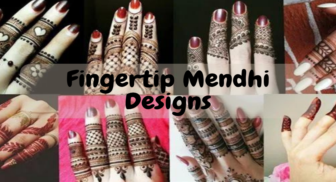 Fingertip Mehendi Designs